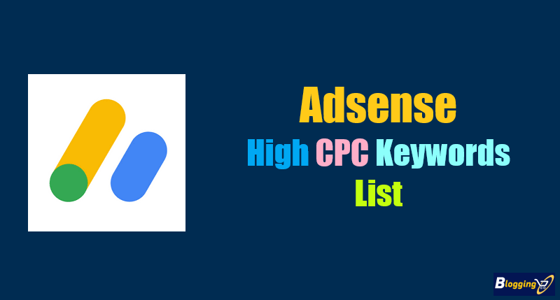 Adsense High CPC Keywords List